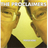 Cd The Proclaimers - 'persevere' 