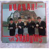 Cd The Shadows: Hurrah! For The