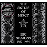 Cd The Sisters Of Mercy - Bbc Sessions 1982-1984