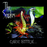 Cd The Snakes  Once Bitten...