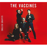 Cd The Vaccines English Graffiti