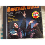 Cd The Weather Girls Super Hits (importado)