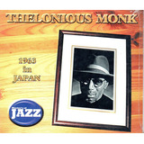 Cd Thelonious Monk 1963 In Japan