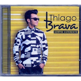 Cd Thiago Brava - Sempre Diferente - Original E Lacrado