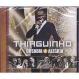 Cd Thiaguinho - Ousadia E Alegria