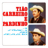 Cd Tião Carreiro E Pardinho -