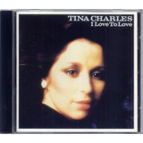 Cd Tina Charles - I Love To Love (imp.)