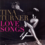 Cd Tina Turner - Love Songs