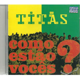 Cd Titãs - Como Estão Vocês (2003) Paulo Miklos) Orig. Novo