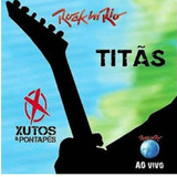 Cd Titãs Rock In Rio Ao Vivo Xutos E Pontapés Lacrado