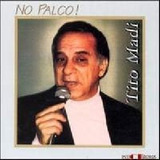 Cd Tito Madi - No Palco