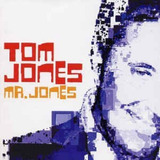 Cd Tom Jones - Mr Jones