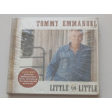 Cd Tommy Emmanuel - Little By