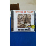 Cd Tonico & Tinoco,rancho De Palha-