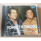 Cd Tonico E Tinoco - Apresentam Sucessos De José Fortuna