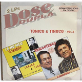 Cd Tonico E Tinoco - Dose