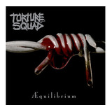 Cd Torture Squad - Aequilibrium (