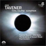 Cd Total Eclipse / Agraphon / The John Tavener