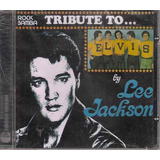 Cd Tribute To Elvis Presley - Lee Jackson - Novo Lacrado***