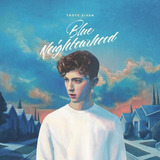 Cd Troye Sivan Blue Neighbourhood 2016