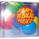 Cd Turma Do Balão Mágico - Melhores Músicas