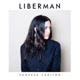 Cd Vanessa Carlton - Liberman