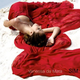 Cd Vanessa Da Mata Sim - Cd Zero - Lacrado Slim