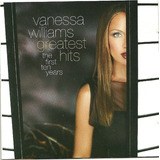 Cd Vanessa Williams - Greatest Hits - The First Ten Years