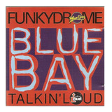 Cd Vários - Blue Bay Funkydrome Talkin' Loud