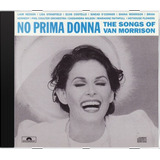 Cd Various No Prima Donna The Songs Of Van Mo Novo Lacr Orig
