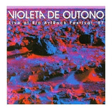 Cd Violeta De Outono Live At Rio Art Rock Festival 97 Novo!!