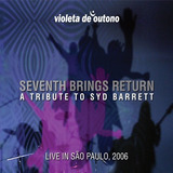 Cd Violeta De Outono Seventh Brings Tribute To Syd Barrett 