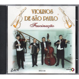 Cd Violinos De São Paulo Fascinação