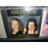 Cd Wanda Sá & Célia Vaz Brasileiras Cd Novo