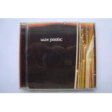 Cd Wax Poetic - 2003