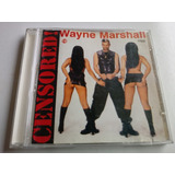 Cd Wayne Marshall Censored! Ritmo Quente