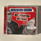 Cd We Started Nothing The Ting