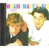 Cd Wham- Make It Big - George Michael (ed. Divulgaçao) Novo