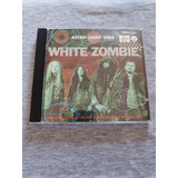 Cd White Zombie - Astro Creep 1995 - Importado.