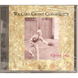 Cd Willard Grant Conspiracy: Flying Low