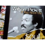 Cd Wilson Pickett -  If