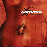 Cd Xandria - Kill The Sun