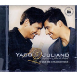 Cd Yago E Juliano - O Que Me Atrai É Você - Original E Lacra