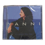 Cd Yanni If I Could Tell You