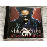 Cd Ytnuo Killer Next Millenium 1ª Edição 2000 Raro Lacrado