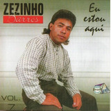 Cd Zezinho Barros Eu Estou Aqui Vol.7