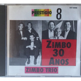 Cd Zimbo - Trio 30 Anos - Prestigio 8 - Rge 1994