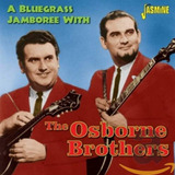 Cd:a Bluegrass Jamboree Com The Osborne Brothers [gravações 