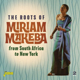 Cd:as Raízes De Miriam Makeba - Da África Do Sul Para Nova Y