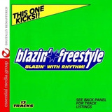 Cd:blazin Freestyle: Blazin With Rhythm - Esse É Demais!!! (